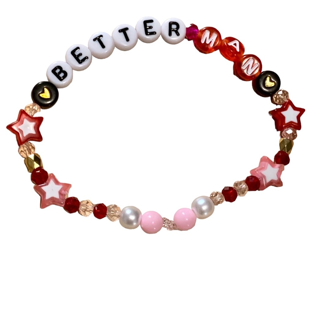 5 for $20 Taylor Swift Handmade Friendship Beaded Bracelet
“Better Man”